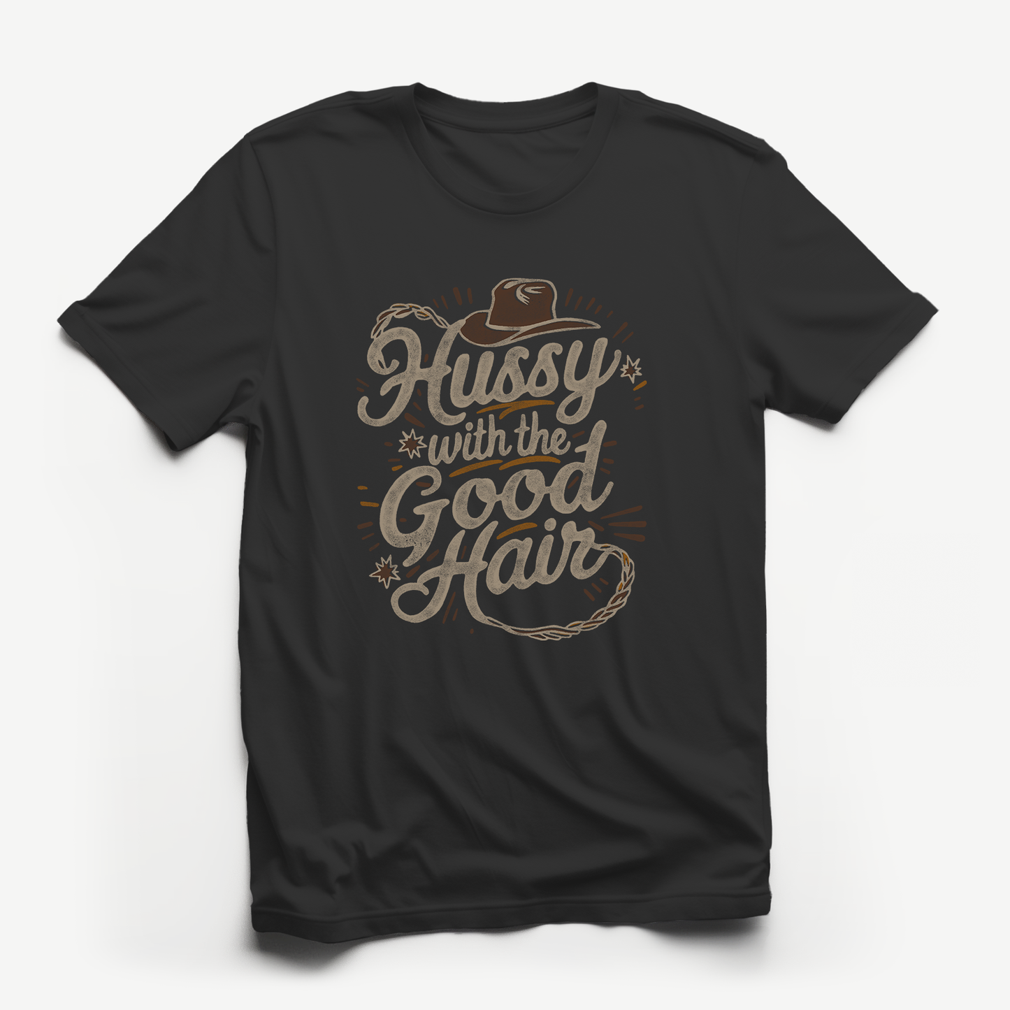 Hussy With The Good Hair Tee