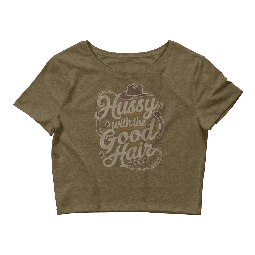 Hussy with the Good Hair Women's Crop Top T-Shirt