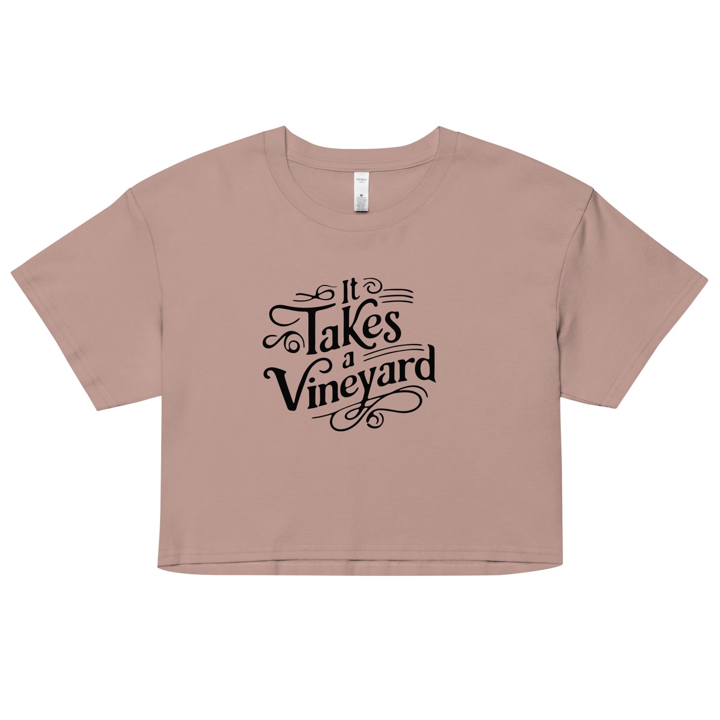 It Takes A Vineyard Women's Crop Top T-Shirt